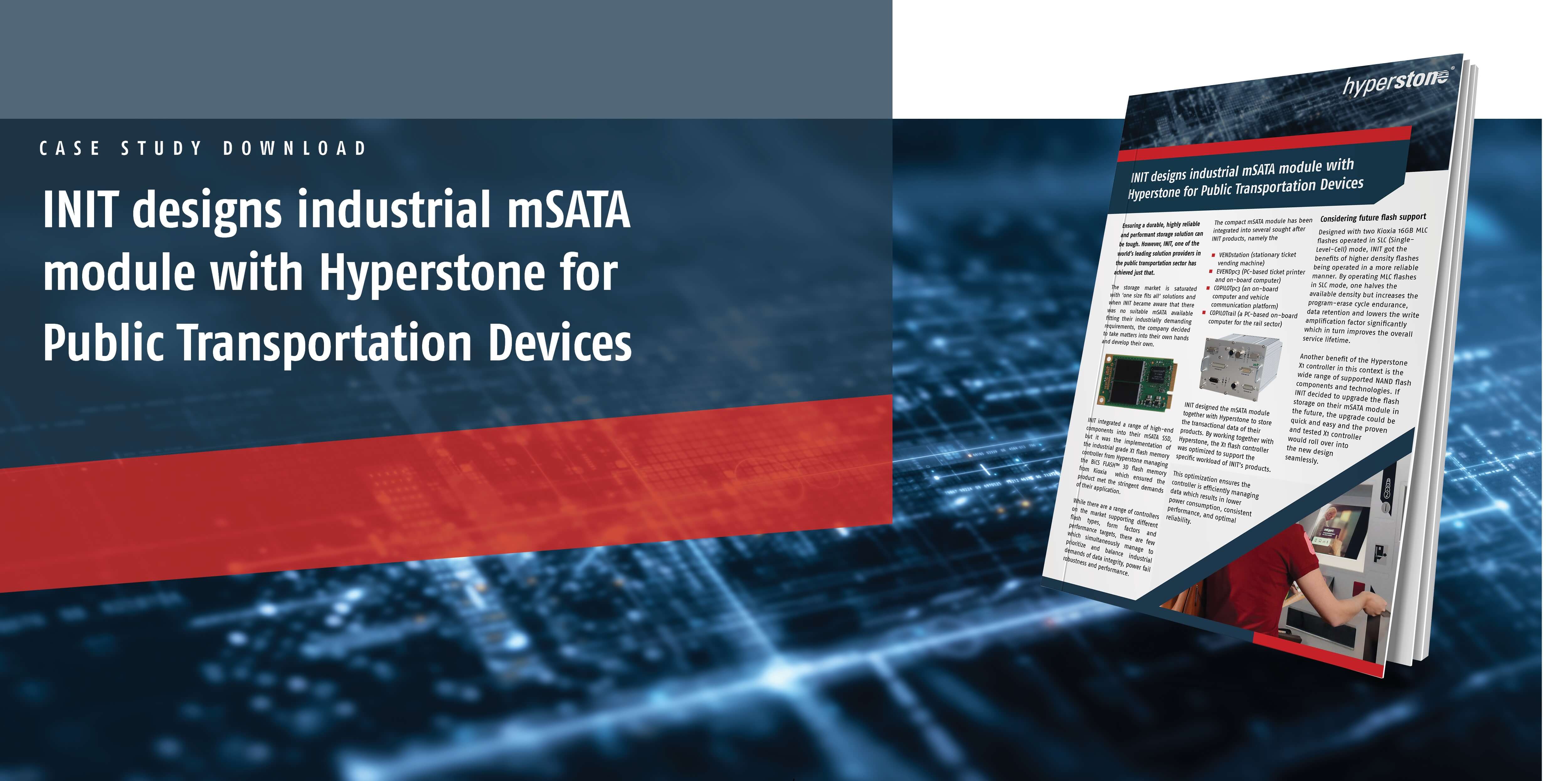 INIT designs industrial mSATA module with Hyperstone X1 for Public Transport Devices